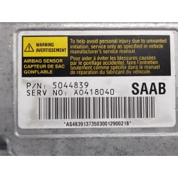 Recambio de centralita airbag para saab 9-5 berlina 3.0 tid arc referencia OEM IAM 5044839 A0418040 